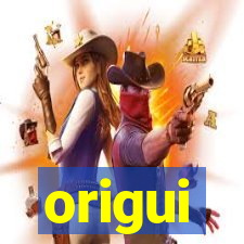 origui