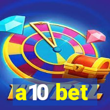 a10 bet