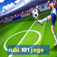 rubi 101 jogo