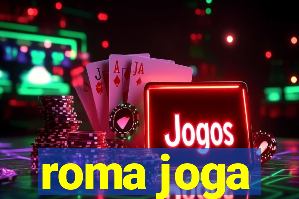 roma joga