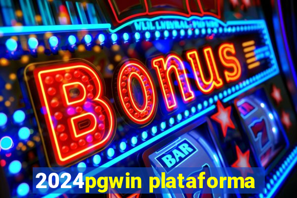 2024pgwin plataforma