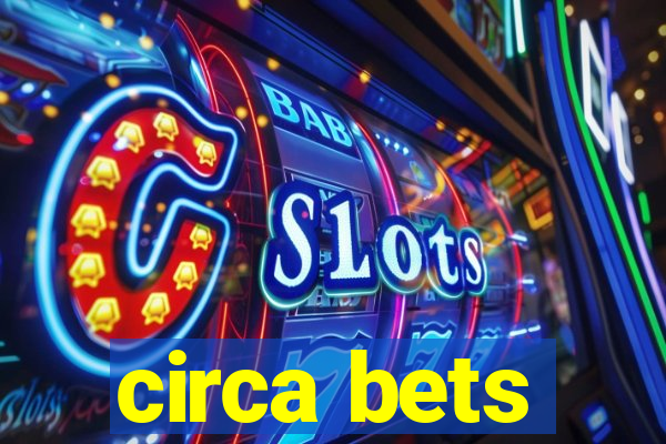 circa bets