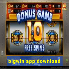 bigwin app download