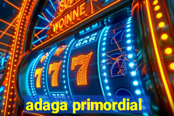 adaga primordial