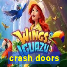 crash doors