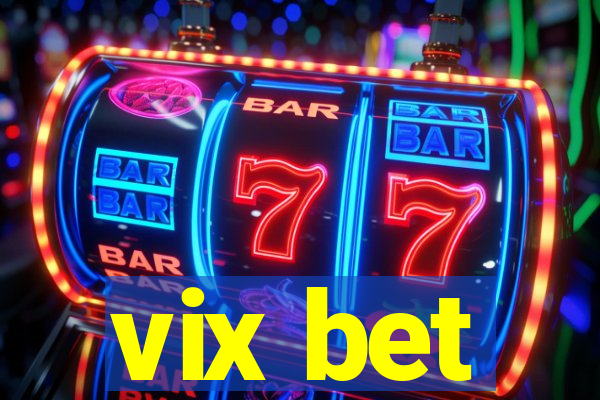 vix bet