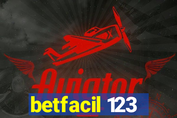 betfacil 123