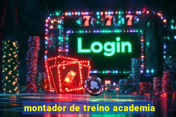 montador de treino academia