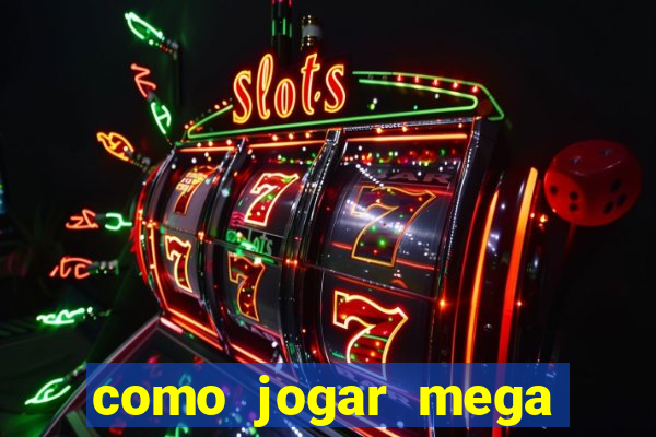 como jogar mega millions dos eua