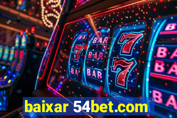 baixar 54bet.com