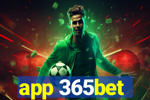 app 365bet