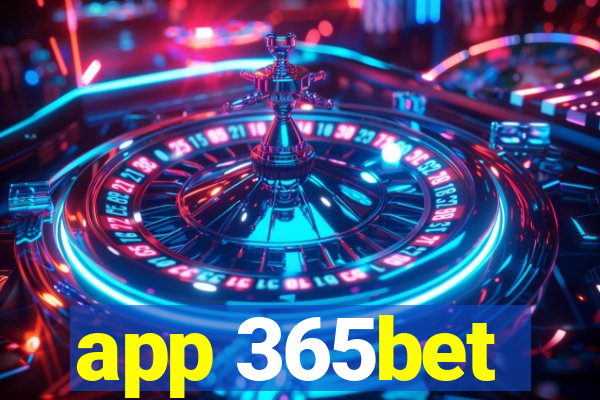 app 365bet