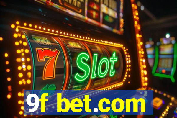 9f bet.com