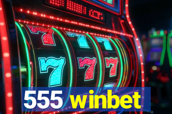 555 winbet