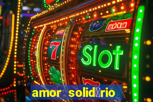 amor solid谩rio bingo ourinhos