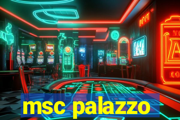 msc palazzo