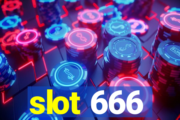 slot 666