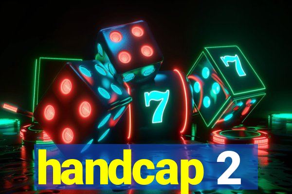 handcap 2