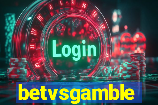 betvsgamble