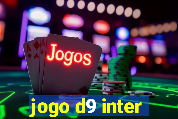 jogo d9 inter