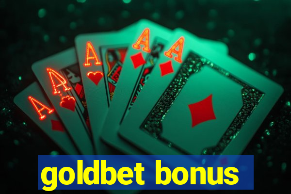 goldbet bonus