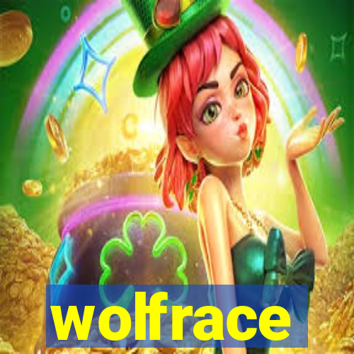 wolfrace