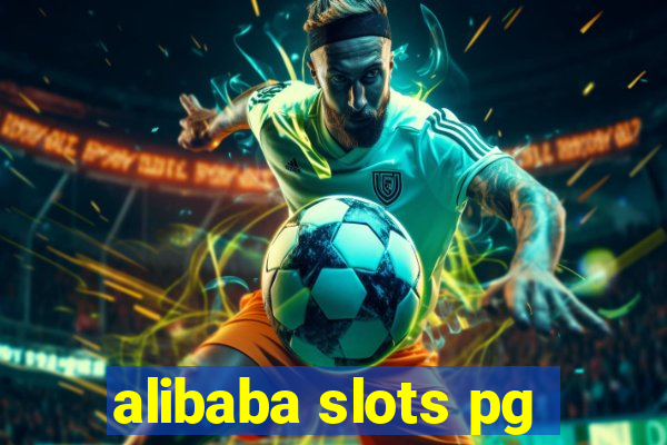 alibaba slots pg