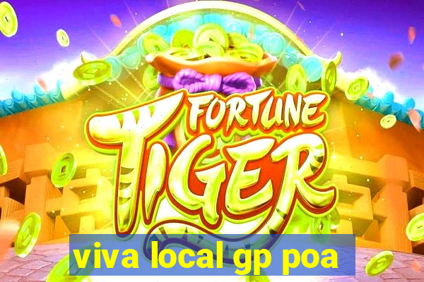 viva local gp poa