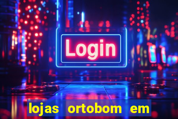 lojas ortobom em porto alegre