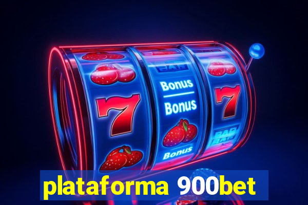 plataforma 900bet