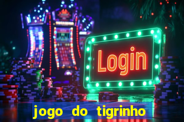 jogo do tigrinho fora do brasil