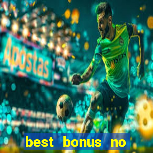 best bonus no deposit casino