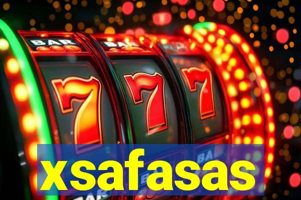 xsafasas