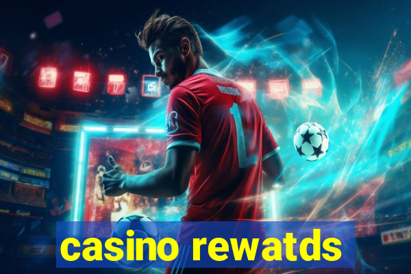 casino rewatds