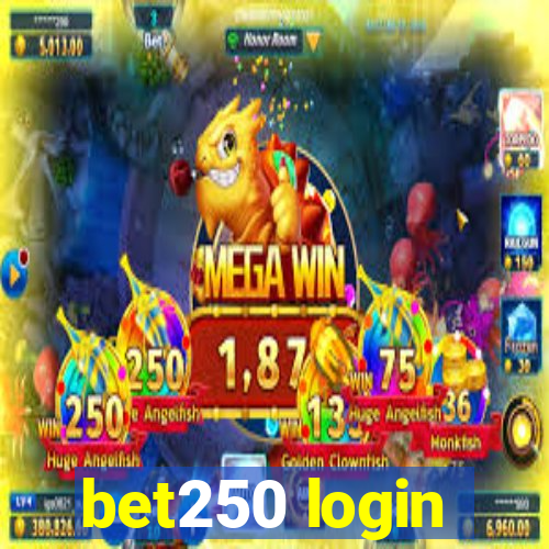 bet250 login