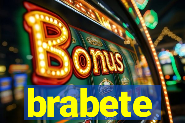 brabete