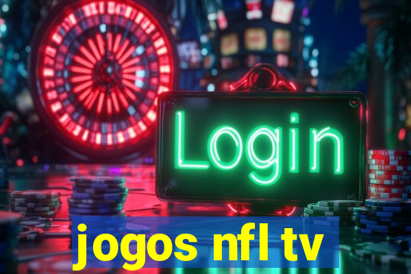 jogos nfl tv