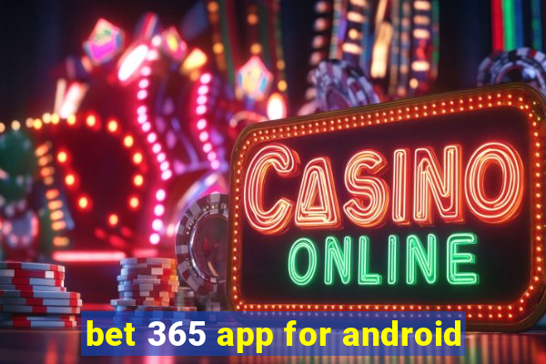 bet 365 app for android