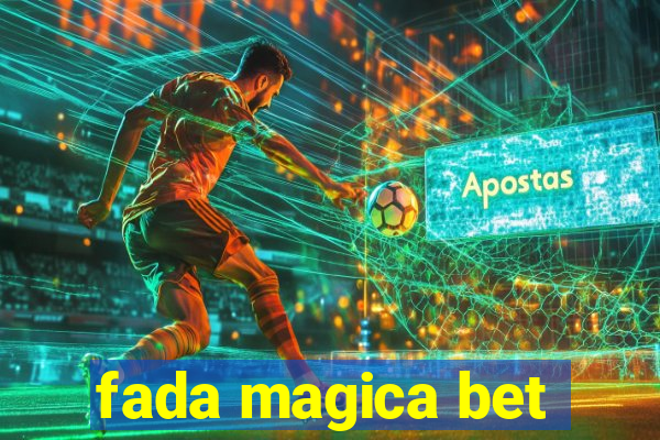 fada magica bet