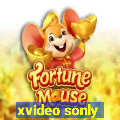 xvideo sonly