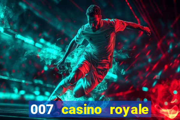 007 casino royale torrent dublado