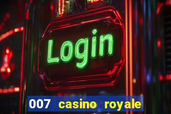 007 casino royale torrent dublado