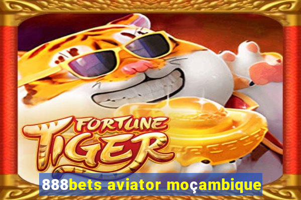 888bets aviator moçambique