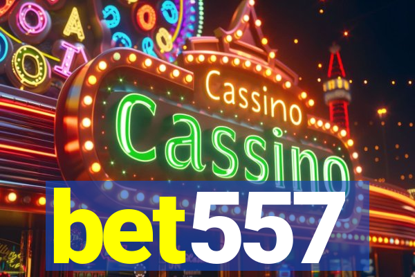 bet557