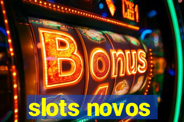 slots novos