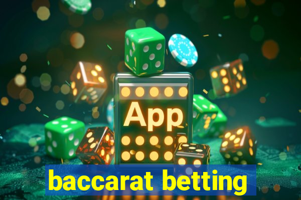 baccarat betting