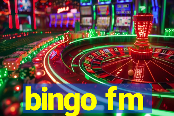 bingo fm