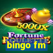 bingo fm