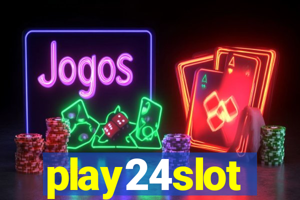 play24slot