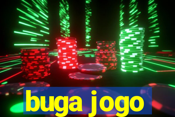 buga jogo